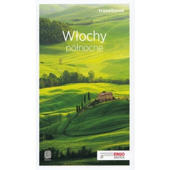 Włochy północne. Travelbook. Przewodnik