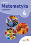 Matematyka z plusem. Klasa 4, Szkoła podst. Matematyka. Podręcznik