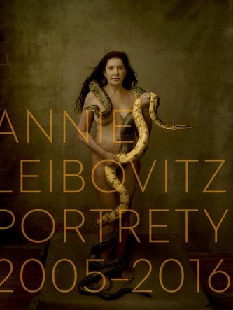 Annie Leibovitz. Portrety 2005-2016 Annie Leibovitz. Portrety 2005-2016