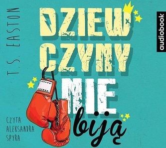 Dziewczyny nie biją. Audiobook Dziewczyny nie biją. Audiobook