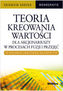 Teoria kreowania wartości dla akcjonariuszy w procesach fuzji i przejęć w polskim sektorze bankowym