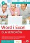 WORD I EXCEL DLA SENIORÓW