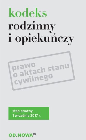 KODEKS RODZINNY I OPIEKUŃCZY 09 2017