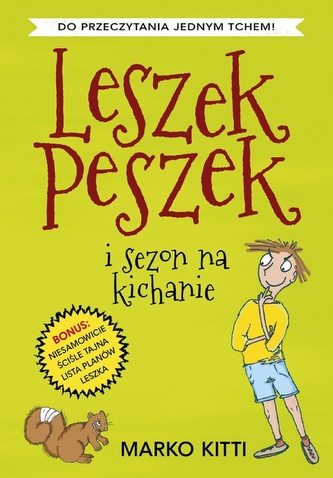 LESZEK PESZEK I SEZON NA KICHANIE LESZEK PESZEK I SEZON NA KICHANIE