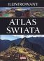 ILUSTROWANY ATLAS ŚWIATA