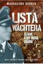 Lista Wachtera. SS-man który okradł Kraków
