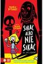 Szkolne szaleństwa Sikać albo nie sikać oto jest pytanie!