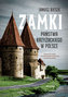 Zamki państwa krzyżackiego w Polsce