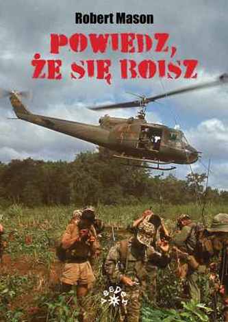 POWIEDZ ŻE SIĘ BOISZ