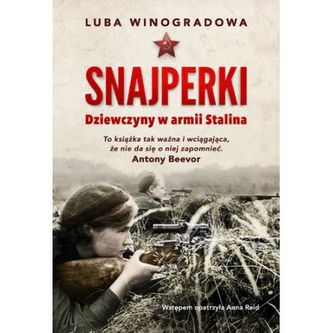 Snajperki. Dziewczyny z Armii Czerwonej