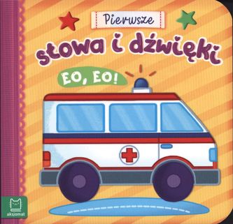 EO EO PIERWSZE SŁOWA I DŹWIĘKI