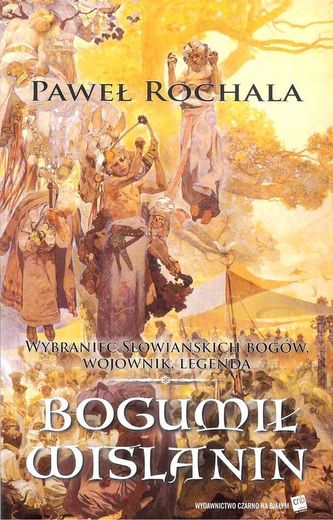 Bogumił Wiślanin Bogumił Wiślanin