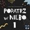 POPATRZ W NIEBO 1