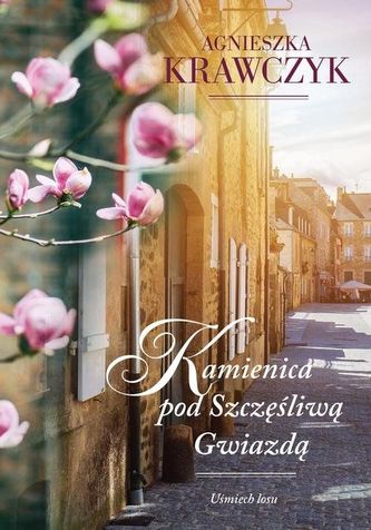 Kamienica pod Szczęśliwą Gwiazdą Kamienica pod Szczęśliwą Gwiazdą