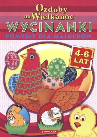 OZDOBY NA WIELKANOC WYCINANKI WYD. 2013