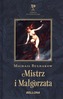 MISTRZ I MAŁGORZATA