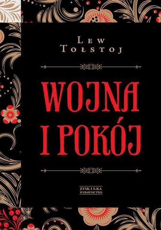 Wojna i pokój Tom I i II