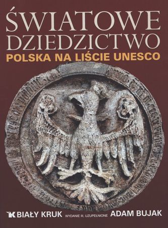 ŚWIATOWE DZIEDZICTWO ŚWIATOWE DZIEDZICTWO