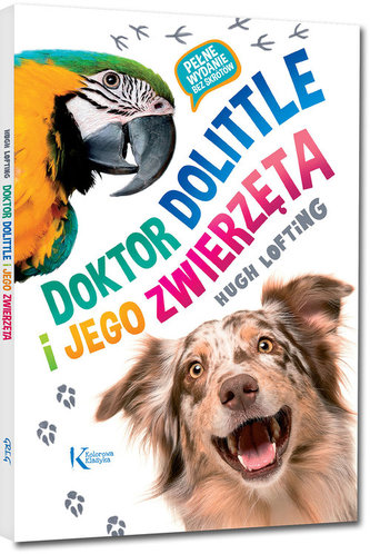 Doktor Dolittle i jego zwierzęta. Kolorowa Klasyka