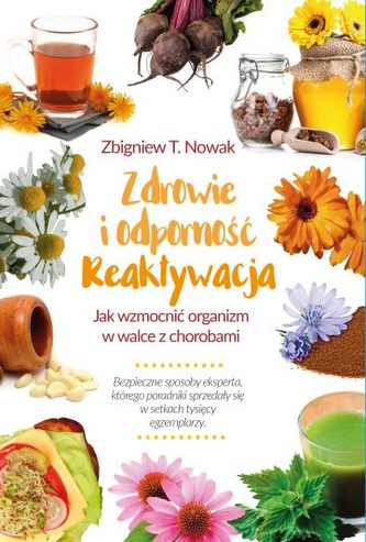 Zdrowie i odporność. Reaktywacja Zdrowie i odporność. Reaktywacja