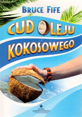 Cud oleju kokosowego