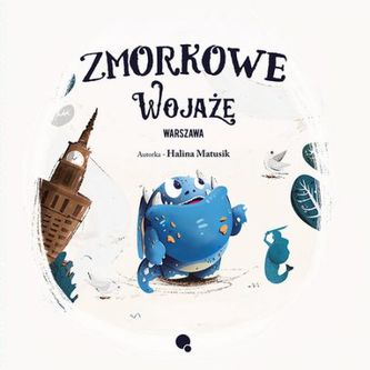 Zmorkowe wojaże Warszawa Zmorkowe wojaże Warszawa