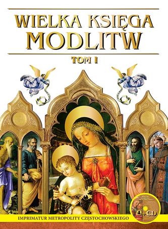 WIELKA KSIĘGA MODLITW TOM 1 + CD