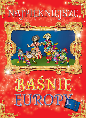 NAJPIĘKNIEJSZE BAŚNIE EUROPY
