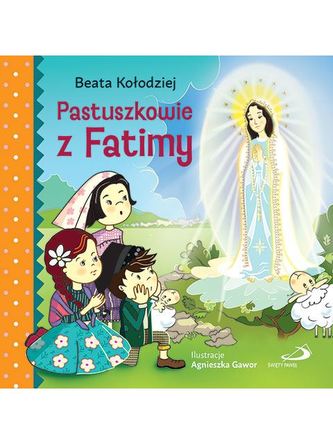 PASTUSZKOWIE Z FATIMY