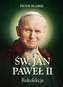 REKOLEKCJE ŚW. JAN PAWEŁ II