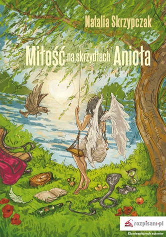 MIŁOŚĆ NA SKRZYDŁACH ANIOŁA