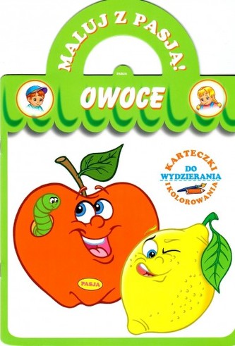OWOCE MALUJ Z PASJĄ