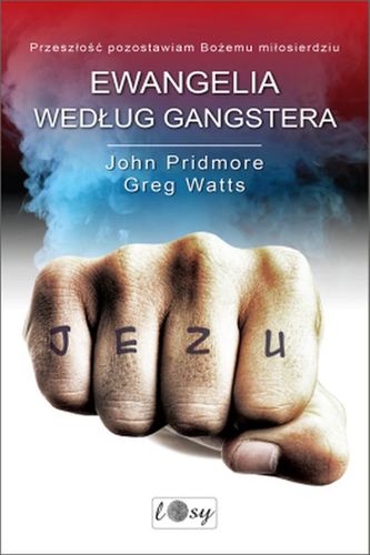 EWANGELIA WEDŁUG GANGSTERA