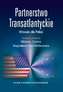 PARTNERSTWO TRANSATLANTYCKIE WNIOSKI DLA POLSKI