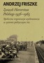 ZWIĄZEK HARCERSTWA POLSKIEGO 1956-1963 SPOŁECZNA ORGANIZACJA WYCHOWAWCZA W SYSTEMIE POLITYCZNYM PRL
