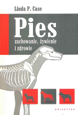 PIES ZACHOWANIE ŻYWIENIE I ZDROWIE PIES ZACHOWANIE ŻYWIENIE I ZDROWIE