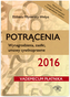 POTRĄCENIA 2016 WYNAGRODZENIA ZASIŁKI UMOWY CYWILNOPRAWNE
