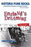 HISTORIA PUNK ROCKA ENGLANDS DREAMING