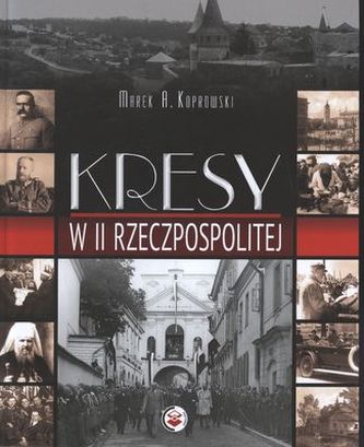 KRESY W II RZECZPOSPOLITEJ