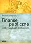 FINANSE PUBLICZNE WOBEC WYZWAŃ GLOBALIZACJI