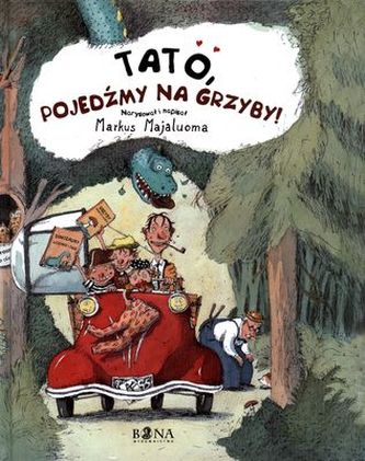 TATO POJEDŹMY NA GRZYBY