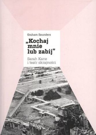 KOCHAJ MNIE LUB ZABIJ KOCHAJ MNIE LUB ZABIJ