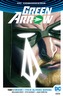 ŚMIERĆ I ŻYCIE OLIVERA QUEENA GREEN ARROW TOM 1