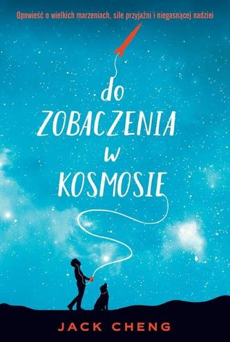 Do zobaczenia w kosmosie Do zobaczenia w kosmosie
