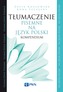 TŁUMACZENIE PISEMNE NA JĘZYK POLSKI KOMPENDIUM