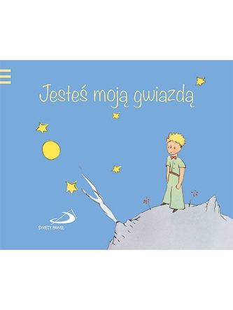 JESTEŚ MOJĄ GWIAZDĄ