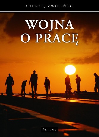 WOJNA O PRACĘ