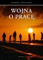 WOJNA O PRACĘ