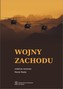 WOJNY ZACHODU INTERWENCJE ZBROJNE PAŃSTW ZACHODNICH PO ZIMNEJ WOJNIE