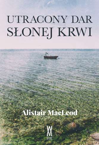 UTRACONY DAR SŁONEJ KRWI